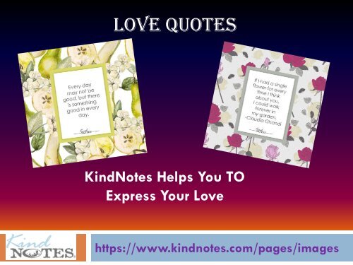 Love Quotes - Kind Notes