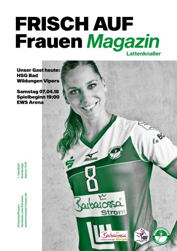 Ausgabe 10 - Saison 2017/2018 - FRISCH AUF Frauen Magazin "LATTENKNALLER"