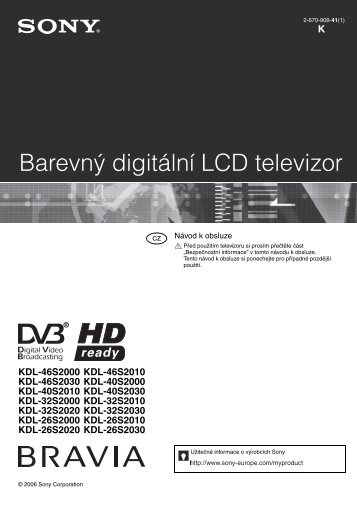 Sony KDL-40S2030 - KDL-40S2030 Istruzioni per l'uso Ceco
