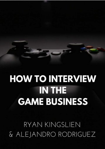 How to Interview in the Game Business