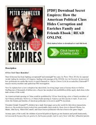 [PDF] Download Secret Empires How the American Political Class Hides Corruption and Enriches Family and Friends Ebook READ ONLINE