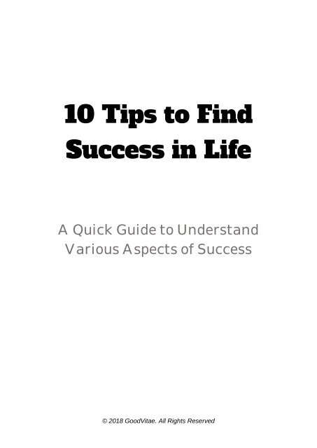 10 Tips to Improve Your Life FREE REPORT