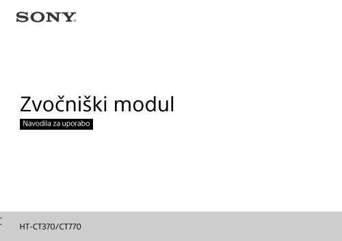 Sony HT-CT770 - HT-CT770 Istruzioni per l'uso Sloveno