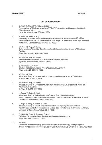 Winfried PETRY 09.11.12 LIST OF PUBLICATIONS 1. G. Vogl, W ...