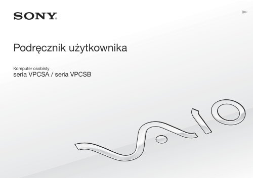 Sony VPCSA2Z9R - VPCSA2Z9R Mode d'emploi Polonais