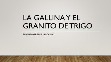 LA GALLINA Y EL GRANITO DE TRIGO pdf