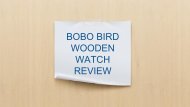 Bobo Bird Wooden Watch Review