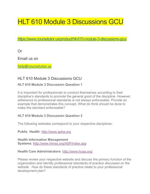 HLT 610 Module 3 Discussions GCU