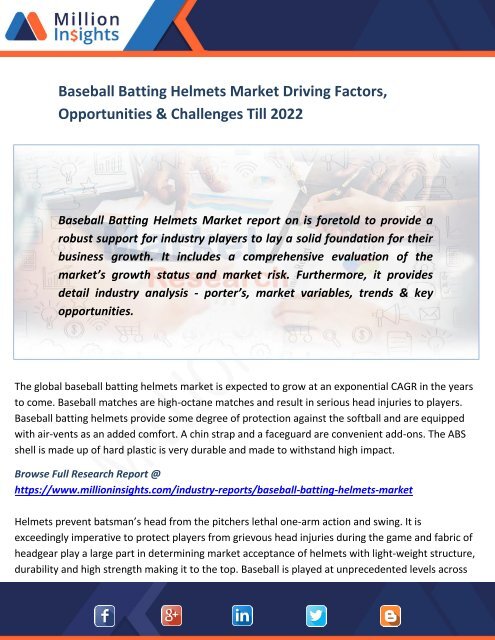 Baseball Batting Helmets Market Driving Factors, Opportunities &amp; Challenges Till 2022