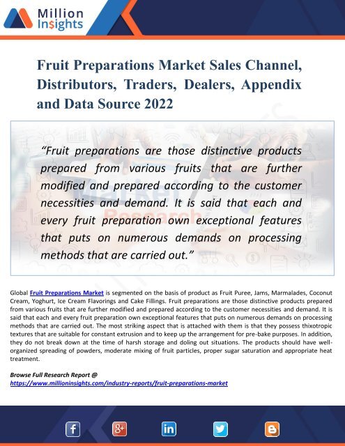 Fruit Preparations Market Sales Channel, Distributors, Traders, Dealers, Appendix and Data Source 2022