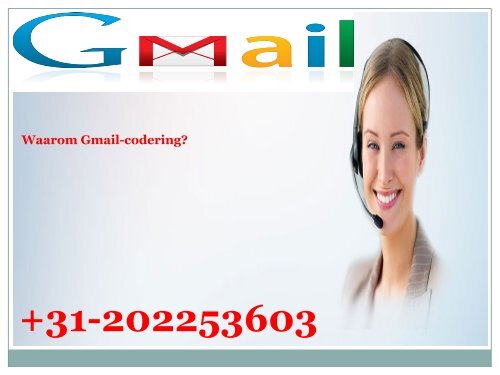 Waarom Gmail-codering