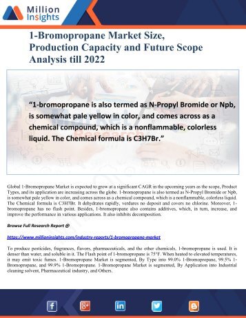 1-Bromopropane Market Size, Production Capacity and Future Scope Analysis till 2022