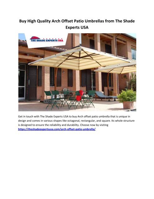 High Quality Arch Offset Patio Umbrellas From The Shade Experts Usa - Rectangular Offset Patio Umbrellas High Quality Arch Offset Patio Umbrellas From The Shade Experts Usa - Rectangular Offset Patio Umbrellas