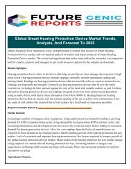 Smart Hearing Protection Device Market for Increased Safety and Performance, Trends in 2018 by Top Industry Players and Future Prospects up to 2023