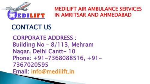 Medilift air ambulance services in Amritsar and Ahmedabad