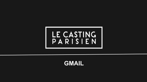 Formation générale LE CASTING PARISIEN (1) - Copie