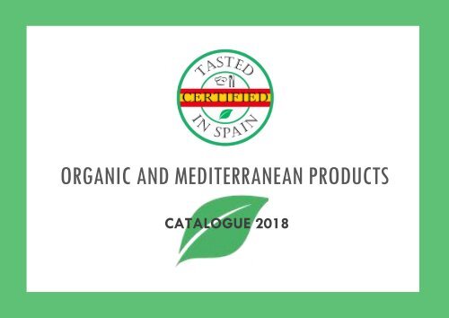 Organic and Mediterranean Products Catalogue_Tasted in Spain