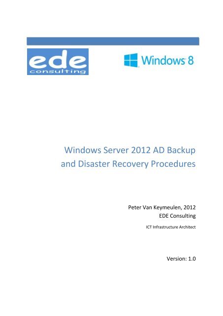 WindowsServer2012ADBackupandDisasterRecoveryProcedures_V1.0