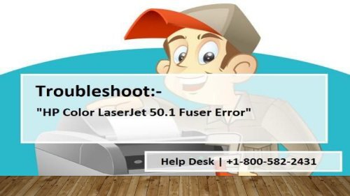 1800-597-052 Fix HP Color LaserJet 50.1 Fuser Error