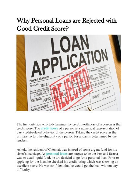 Why Personal Loans are Rejected with Good Credit Score