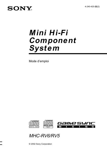 Sony MHC-RV5 - MHC-RV5 Consignes d&rsquo;utilisation