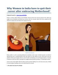 Why Women in India have to quit their career after embracing Motherhoods