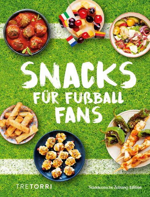 SNACKS - Für Fußballfans