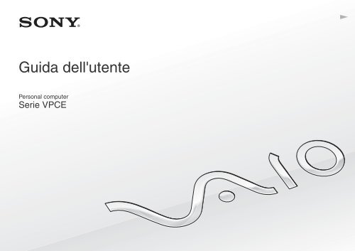 Sony VPCEC1A4E - VPCEC1A4E Istruzioni per l'uso Italiano