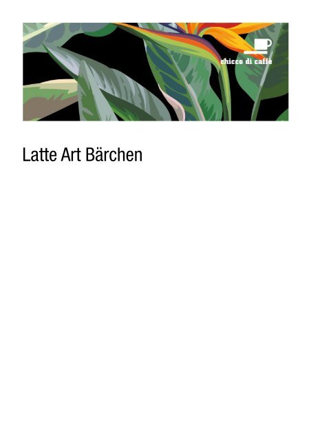 chicco di caffè - Latte Art Bärchen