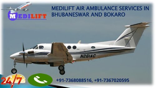 Medilift air ambulance services in Bhubaneswar and Bokaro