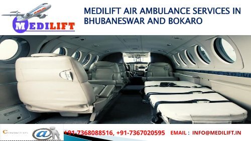 Medilift air ambulance services in Bhubaneswar and Bokaro