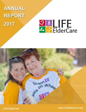 LIFE ElderCare 2017 Annual Report