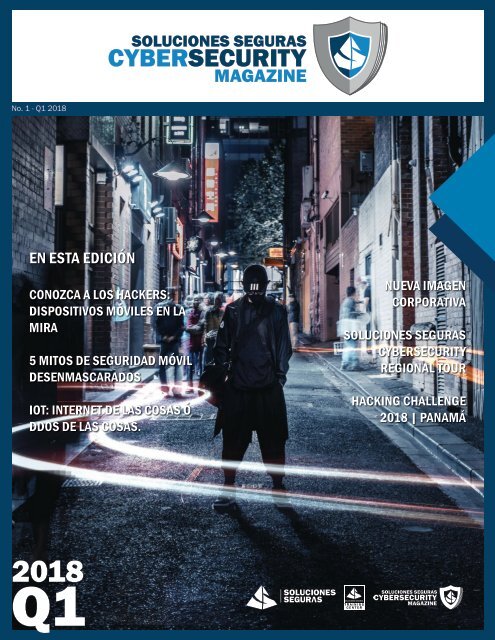 Soluciones Seguras Cybersecurity Magazine No.1 Q1 2018