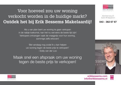 Erik Bessems Makelaardij, met succes verkocht in Maastricht!
