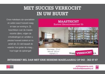 Erik Bessems Makelaardij, met succes verkocht in Maastricht!