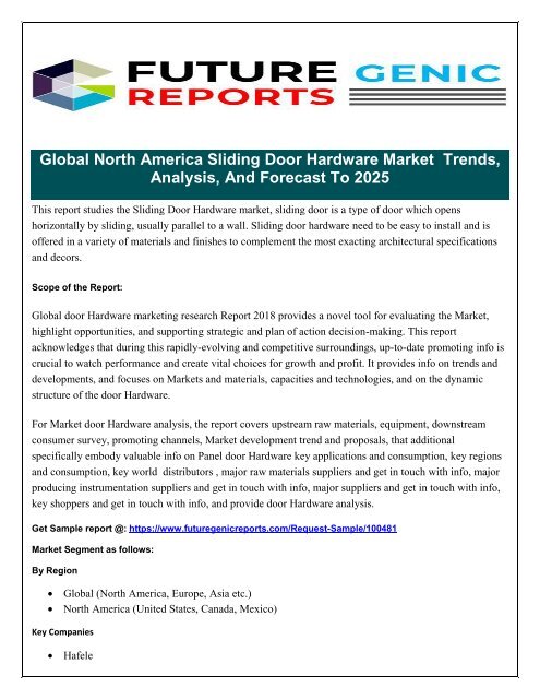 Sliding Door Hardware Market 2018 | Manufacturers, Countries, Type and Application, Global Forecast to 2022