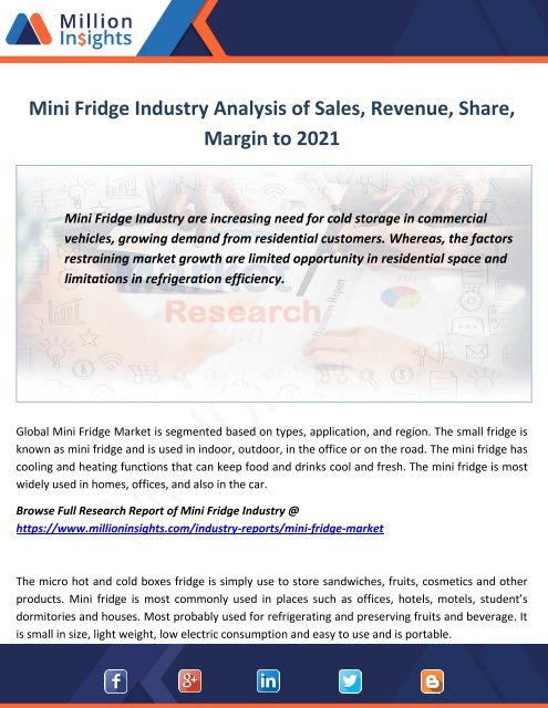 Mini Fridge Industry Analysis of Sales, Revenue, Share, Margin to 2021