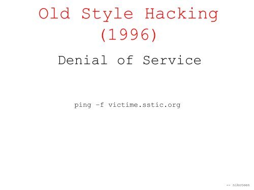 Old Style Hacking