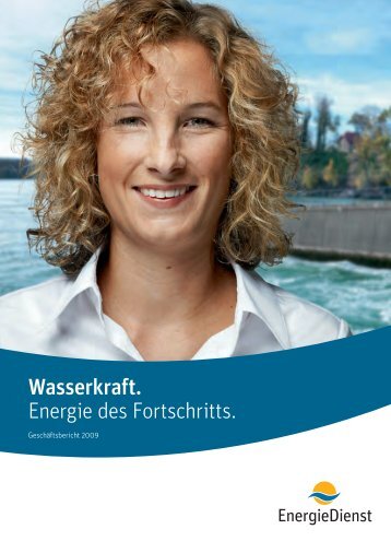 Geschäftsbericht 2009 - Energiedienst AG