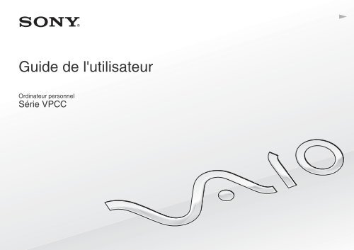 Sony VPCCB3M1E - VPCCB3M1E Mode d'emploi Fran&ccedil;ais