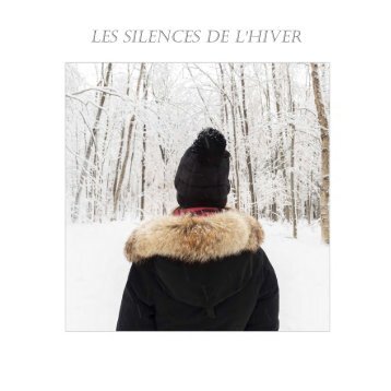 Line Lamarre - Les silences de l'hiver