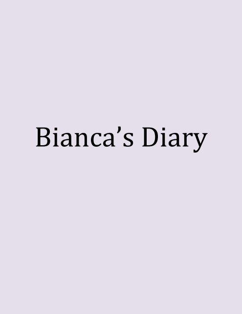 Bianca&#039;s diary