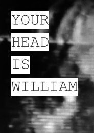 YOUR HEAD IS WILLIAM - KHALID EL MORABETHI