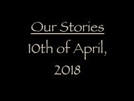 Stories from the 10th of April, 2018