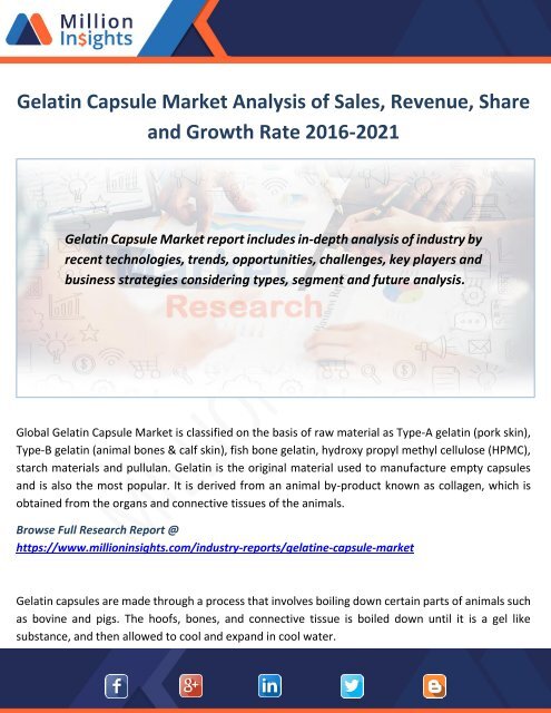 Gelatin Capsule Market Analysis of Sales, Revenue, Share and Growth Rate 2016-2021