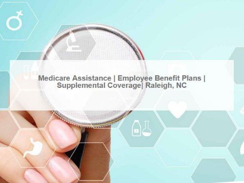 Group Healthcare Coverage &amp; Employee Health Benefit Plans in Raleigh NC
