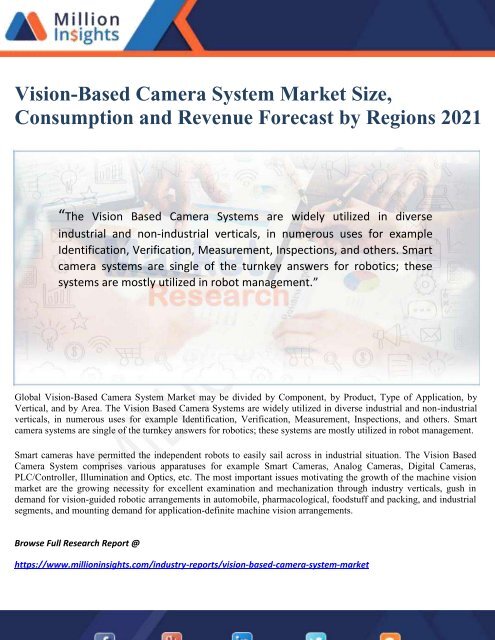 Vision-Based Camera System Market Size, Consumption and Revenue Forecast by Regions 2021 - Million Insights