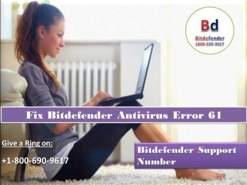 Fix Bitdefender Antivirus Error 61