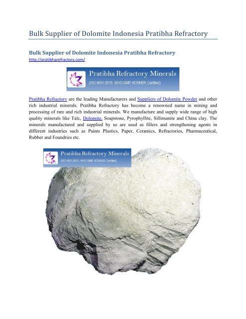 Bulk Supplier of Dolomite Indonesia Pratibha Refractory