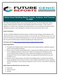 Smart Building Market Prospective Report: International Opportunities and Trends, Manufacturers Growth Forecast 2023